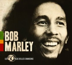Bob Marley - Les 50 Plus Belles Chansons