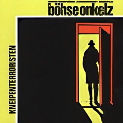 Boehse Onkelz - Kneipenterroristen