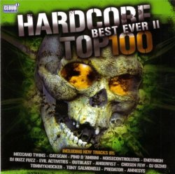 VARIOUS ARTISTS - Hardcore Top 100 - Best Ever II
