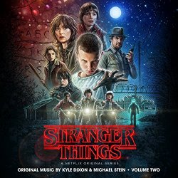 Kyle Dixon - Stranger Things, Vol. 2 (A Netflix Original Series Soundtrack)