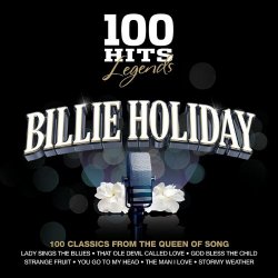 100 Hits - Lady Sings the Blues [Clean]