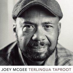 Joey McGee - Terlingua Taproot [Explicit]