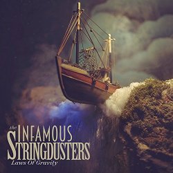 Infamous Stringdusters, The - Laws Of Gravity