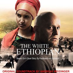 Andreas Weidinger - The White Ethiopian (Original Motion Picture Soundtrack)