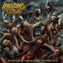 Bleeding Spawn - Pathogenic Mechanized Abomination [Explicit]