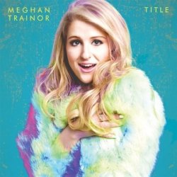 Meghan Trainor - Title