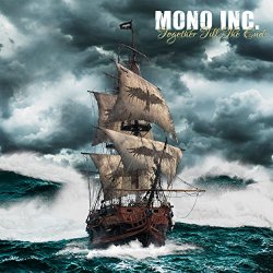 Mono Inc. - Together Till The End (Amazon Bonus Version)