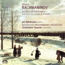 Rachmaninov - Rachmaninov: Piano Concerto No. 3 - Rhapsody on a Theme of Paganini