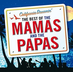 Mama's And The Papa's, The - California Dreamin' - The Best of The Mamas & The Papas