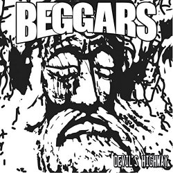 Beggars - Devil's Highway