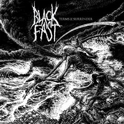 Black Fast - Terms of Surrender