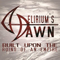 Built Upon the Ruins of an Empire [Explicit] (Instrumental)