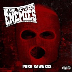 Pure Rawness [Explicit]