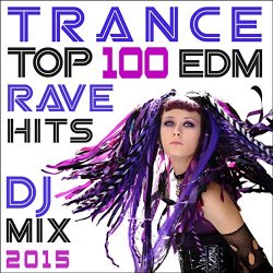 Trance Edm Rave Hits 2015