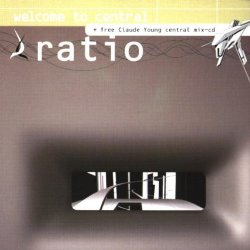 Ratio [Claude Young Mix] - Welcome to Central