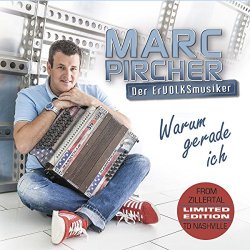 Marc Pircher - Warum Gerade Ich Ltd.Edit