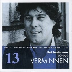 Johan Verminnen - Het Beste Van Johan Verminnen