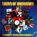 Various Artists - Roots Of Innovation : 15 And X Years On-U Sound by Various Artists