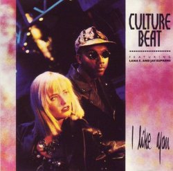 Culture Beat Feat. Lana E. And Jay Supreme - I Like You (Feat. Lana E. And Jay Supreme) (London Mix)