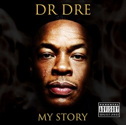 Dr Dre - My Story