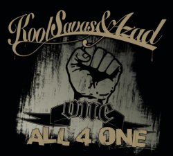 Kool Savas And Azad - All 4 One