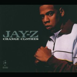 Jay-Z - Change Clothes (Album Version (Explicit)) [Explicit]