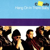 Curiosity - Hang on in there baby (1992)