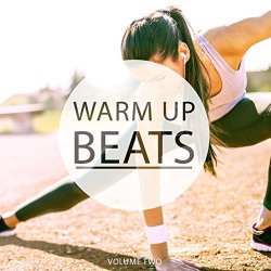 Various Artists - Warm Up Beats, Vol. 2 (Awesome Motivation Grooves)