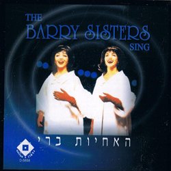 The Barry Sisters - The Barry Sisters Sing