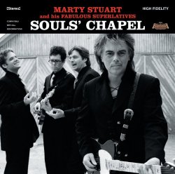 Marty Stuart and His Fabulous Superlatives - Souls' Chapel