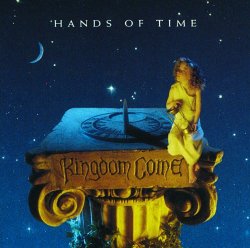 Kingdom Come - Hands Of Time