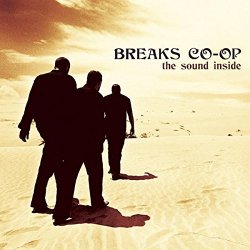 Breaks Co-Op - The Sound Inside