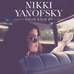 Nikki Yanofsky - Solid Gold - EP