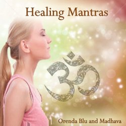 Orenda Blu - Healing Mantras