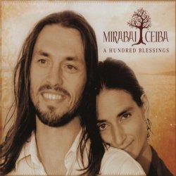 Mirabai Ceiba - A Hundred Blessings