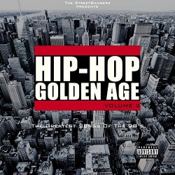 Various Artists - Hip-Hop Golden Age, Vol. 2