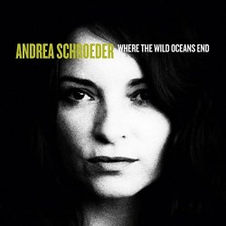 Andrea Schroeder - Where the Wild Oceans End
