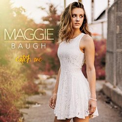 Maggie Baugh - Catch Me