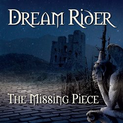 Missing Piece, The - Dream Rider