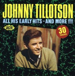 Johnny Tillotson - All His Early Hits..and More