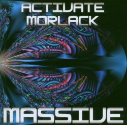 Activate Morlack - Massive