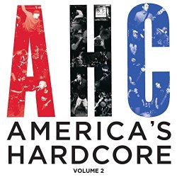 Various Artists - America's Hardcore Compilation: Volume 2