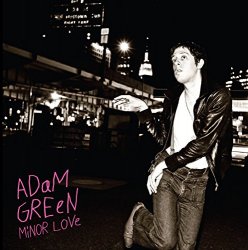 Adam Green - Minor Love