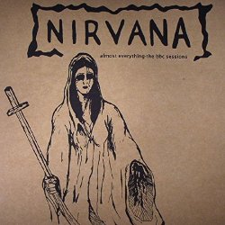 Nirvana - Almost Everything - The BBC Sessions [VINYL]