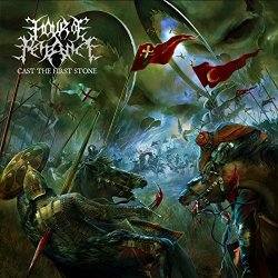 Hour Of Penance - Cast the First Stone