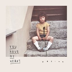   - You Have My Heart