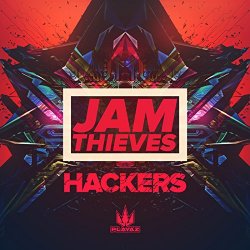 Jam Thieves - Hackers