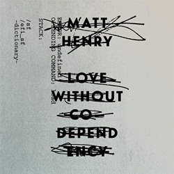 Love Without Co - Love Without Co-Dependency
