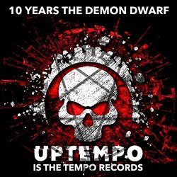 Demon Dwarf, The - 10 Years The Demon Dwarf [Explicit]