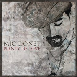 Mic Donet - Plenty Of Love